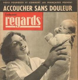 L’accouchement sans douleur : naissance d’un débat médico-politique français dans la seconde moitié du XXe siècle.